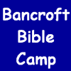 Bancroft Bible Camp